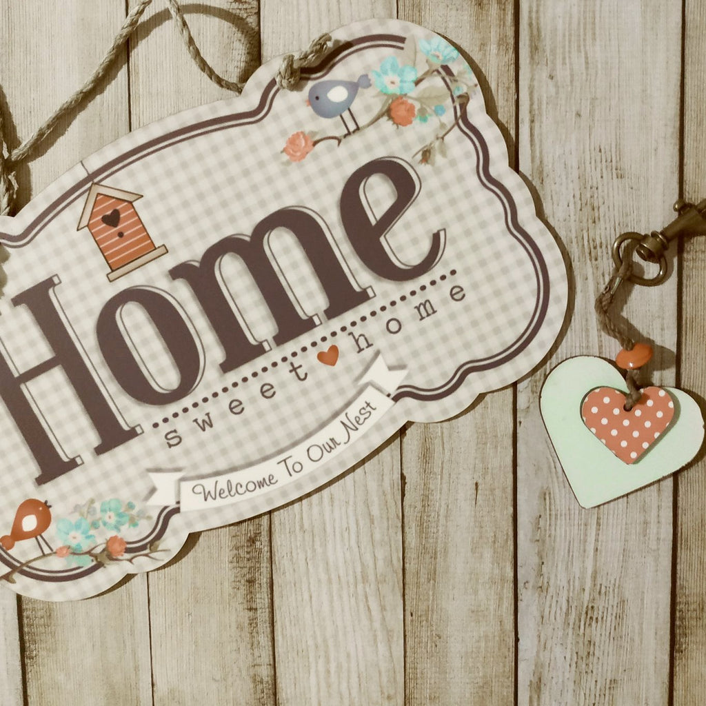 "Home sweet home"